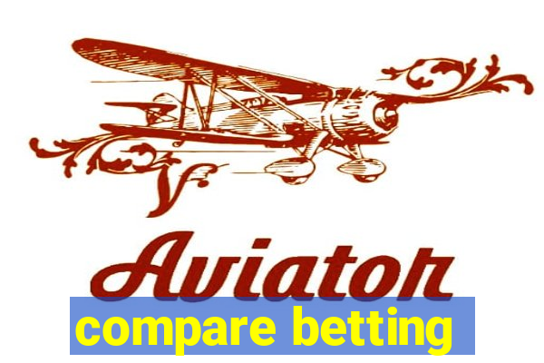 compare betting