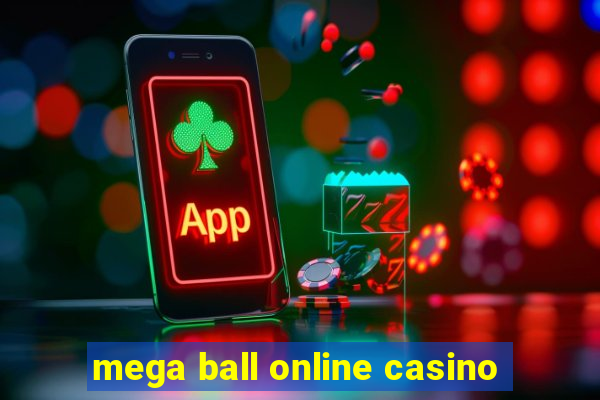 mega ball online casino