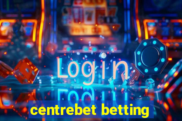 centrebet betting