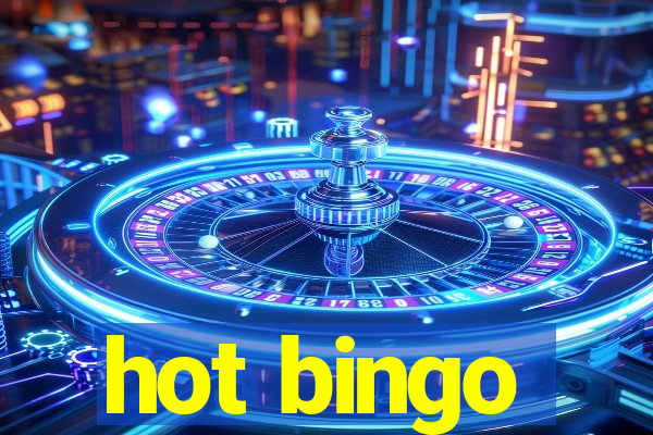 hot bingo