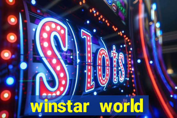 winstar world casino & resort