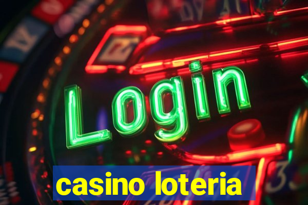 casino loteria