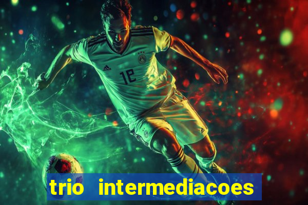 trio intermediacoes jogos online