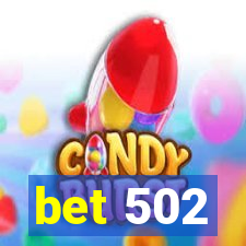 bet 502