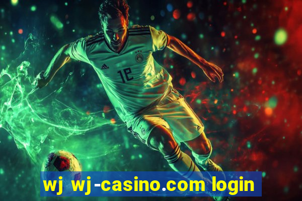 wj wj-casino.com login