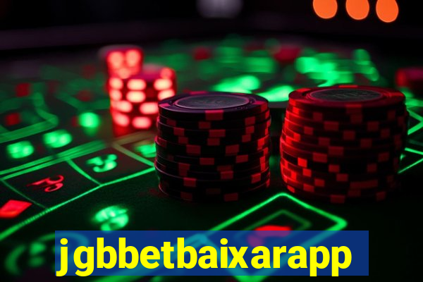 jgbbetbaixarapp