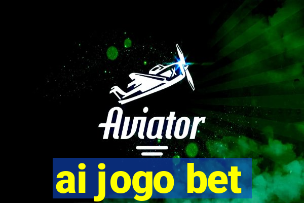 ai jogo bet