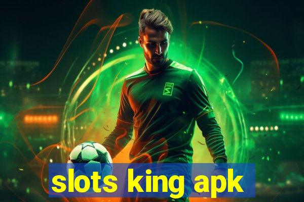 slots king apk