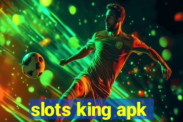 slots king apk