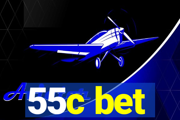 55c bet