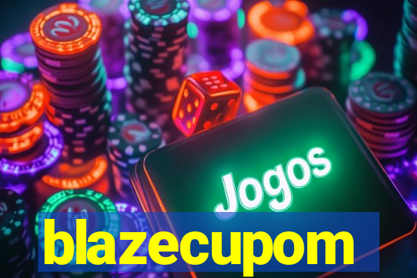 blazecupom