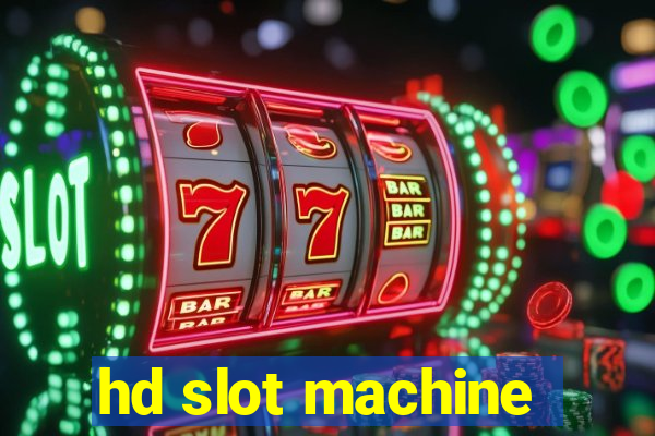 hd slot machine