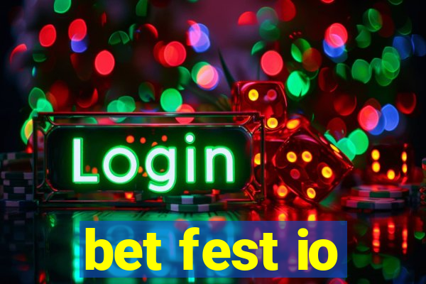 bet fest io