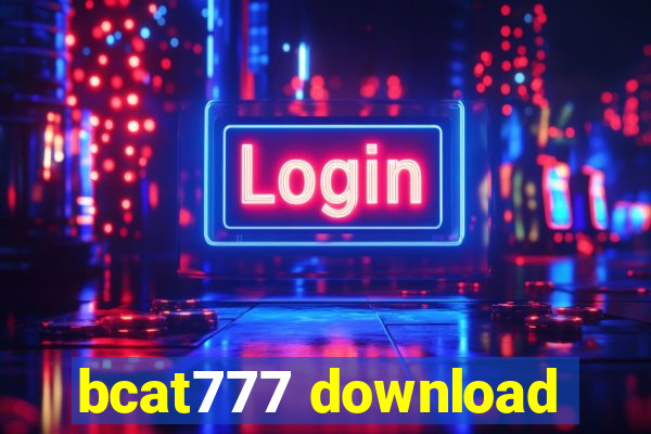 bcat777 download