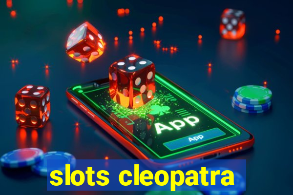 slots cleopatra