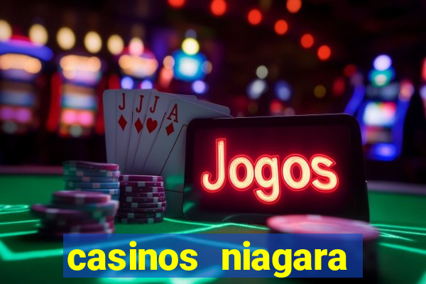 casinos niagara falls canada