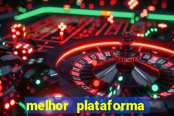 melhor plataforma para jogar o jogo do tigre