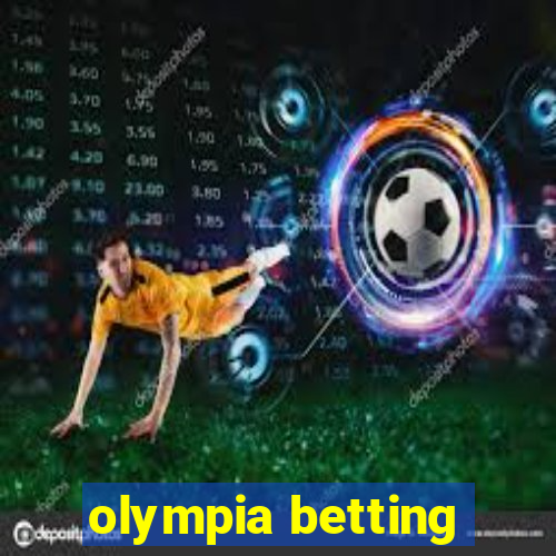 olympia betting