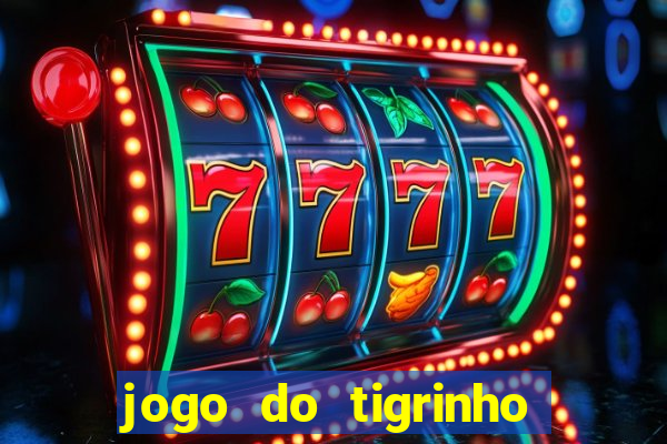 jogo do tigrinho pagando bem