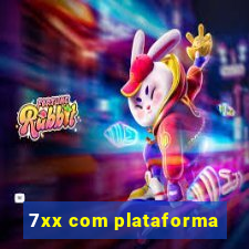 7xx com plataforma