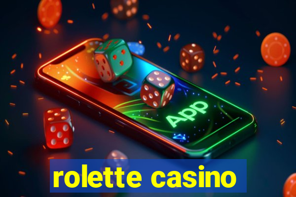 rolette casino