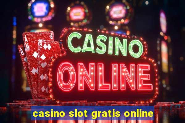 casino slot gratis online