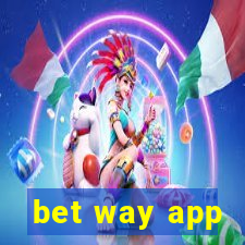 bet way app