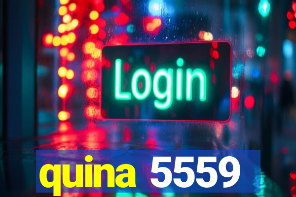 quina 5559