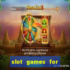 slot games for free no download