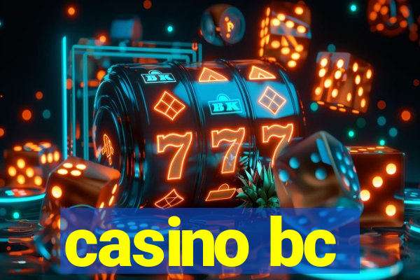 casino bc