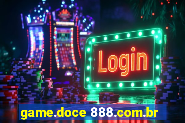 game.doce 888.com.br