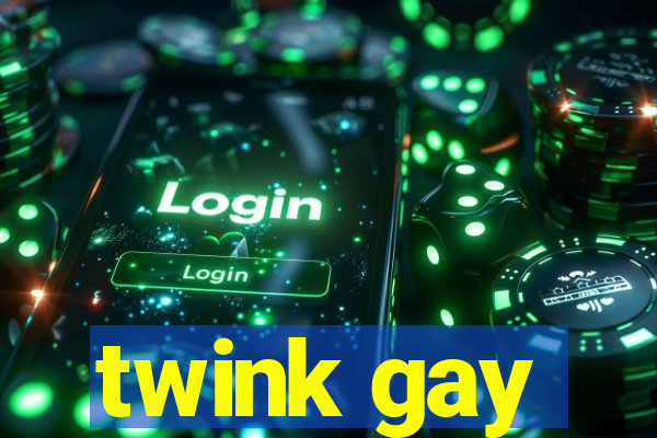 twink gay