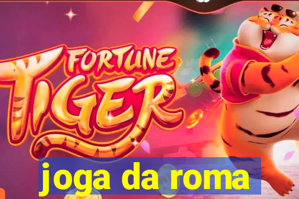 joga da roma