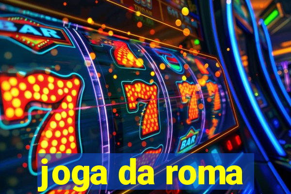 joga da roma