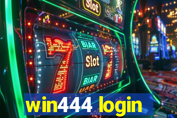 win444 login