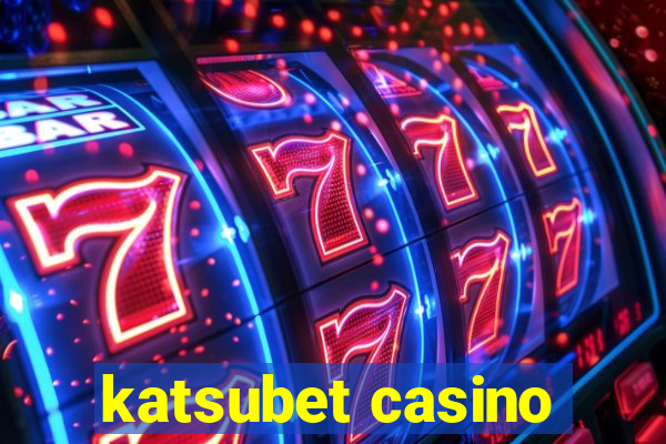 katsubet casino