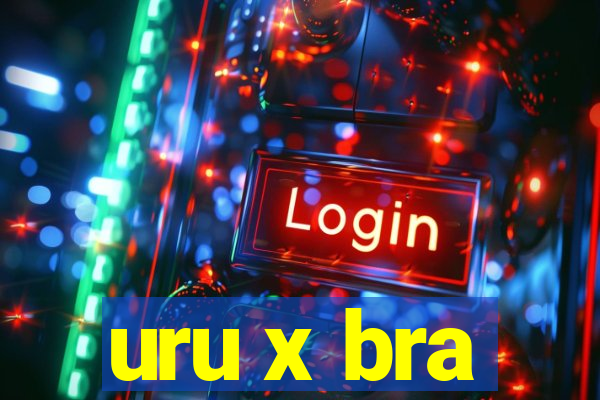 uru x bra