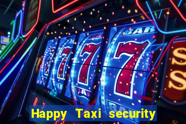 Happy Taxi security password road road 96