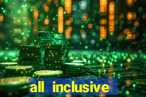 all inclusive casino resorts