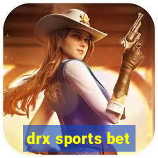 drx sports bet