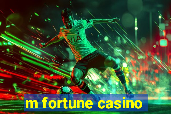 m fortune casino