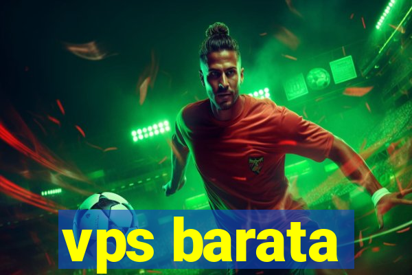 vps barata