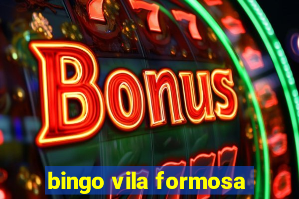 bingo vila formosa