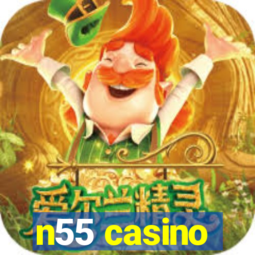 n55 casino