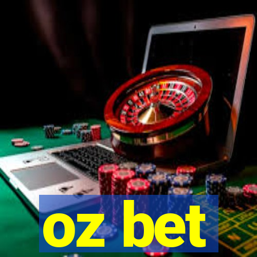 oz bet