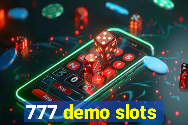 777 demo slots