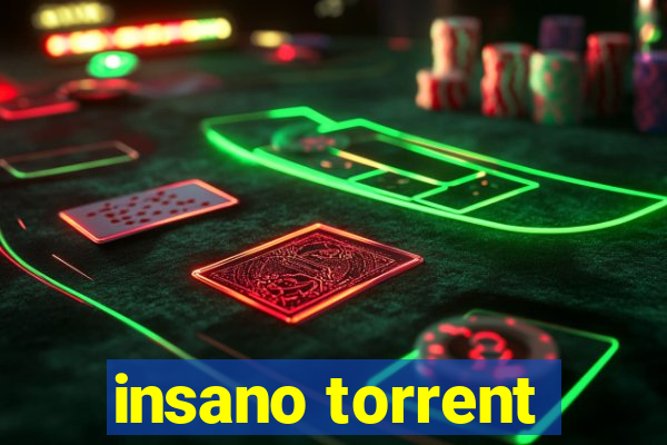 insano torrent