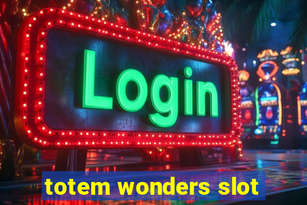 totem wonders slot