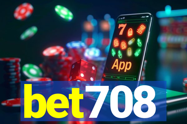 bet708