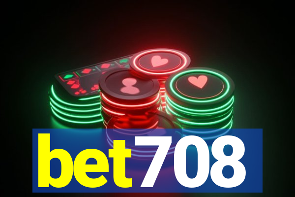 bet708